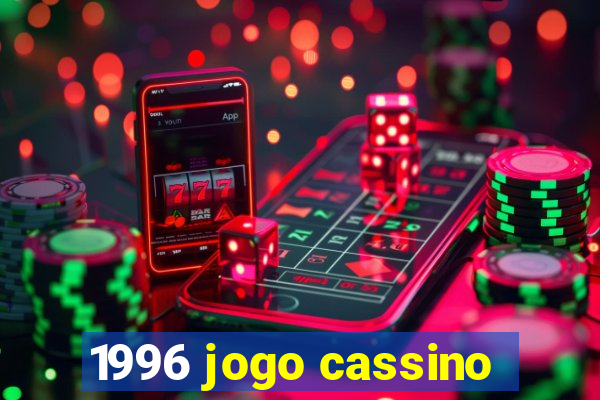 1996 jogo cassino